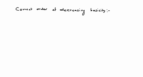 rank-of-the-following-three-compounds-in-decreasing-order-of-basicity-is-a-mathrmiiimathrmimathrmii-