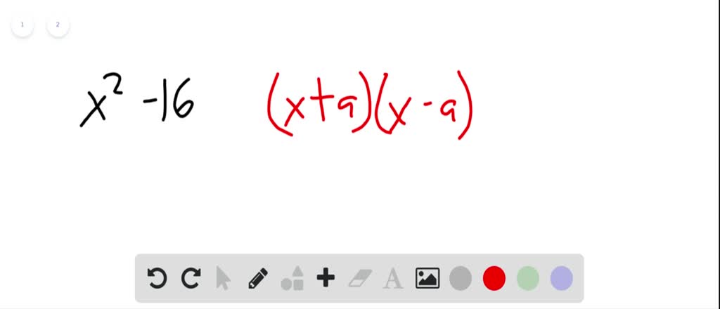 SOLVED a Explain How To Factor The Difference Of Two Squares B 