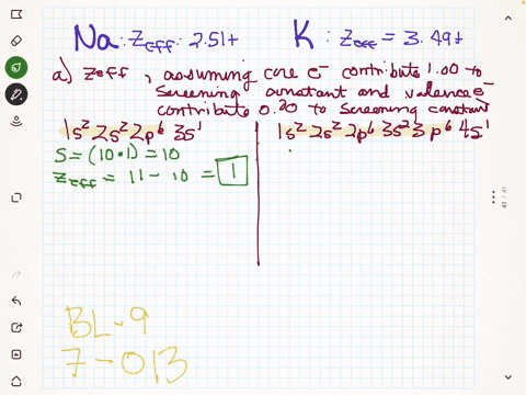 detailed-calculations-show-that-the-value-of-z_text-eff-for-na-and-mathrmk-atoms-is-251-and-349-resp