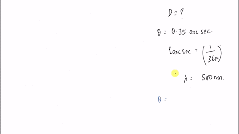 find-the-minimum-telescope-aperture-that-could-resolve-an-object-with-angular-diameter-035-arcsecond