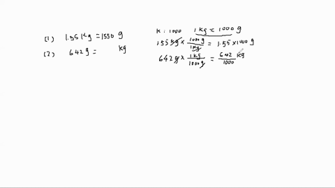 perform-the-following-conversions-a-155-mathrmkg________mathrmg-b-642-mathrmg________mathrmkg-c-2896