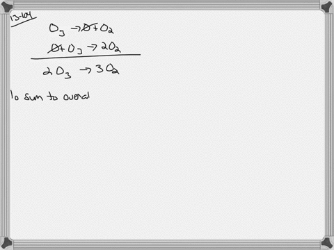 mechanism-of-ozone-destruction-ozone-decomposes-thermally-to-oxygen-in-the-following-reaction-2-math