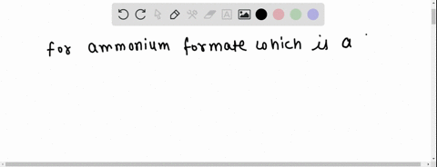 calculate-the-mathrmph-of-an-aqueous-solution-of-10-mathrmm-ammonium-formate-assuming-complete-disso
