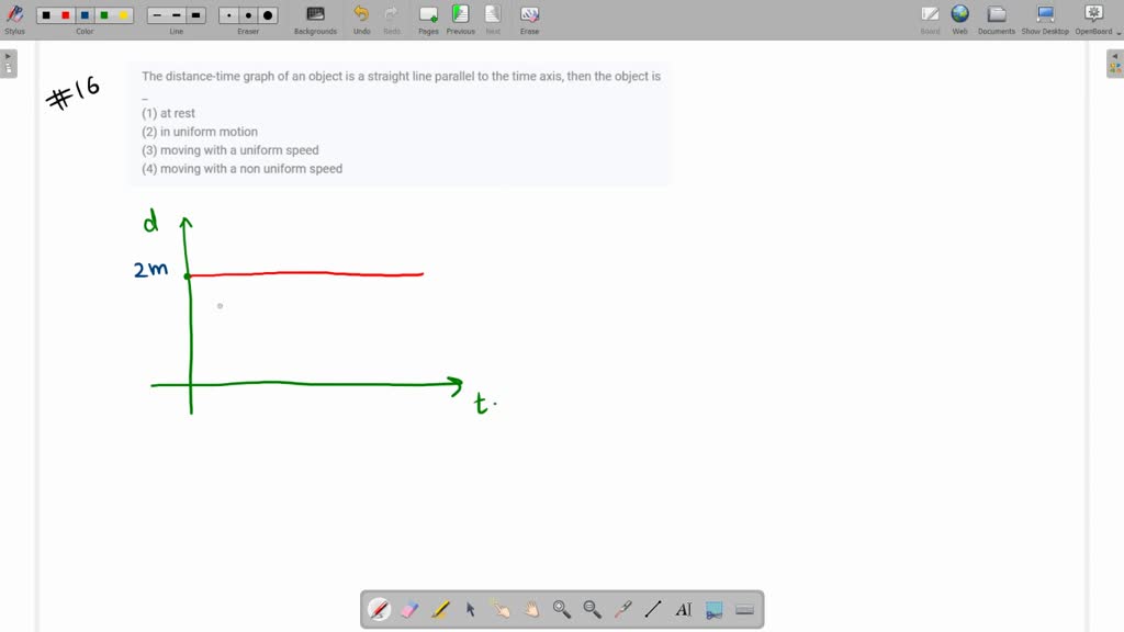 ⏩SOLVED:The distance-time graph of an object is a straight line… | Numerade