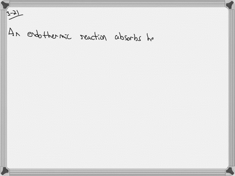 what-is-an-endothermic-reaction-which-has-greater-energy-in-an-endothermic-reaction-the-reactants-or