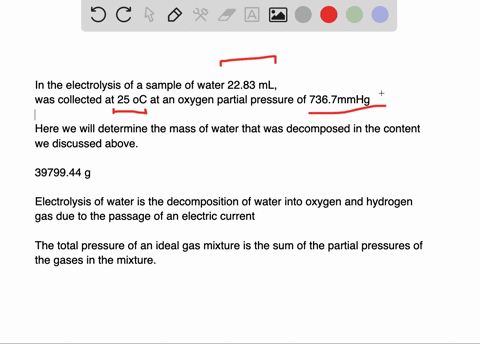 in-the-electrolysis-of-a-sample-of-water-2283-mathrmml-of-mathrmo_2mathrmg-was-collected-at-250cir-2