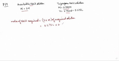 how-would-you-prepare-275-mathrmml-of-0350-mathrmm-mathrmnacl-solution-using-an-available-200-mathrm