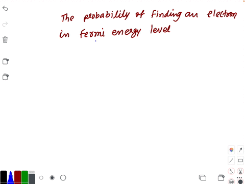 the-probability-of-finding-an-electron-in-fermi-energy-level-is-a-100-b-50-c-0-d-20