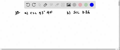approximate-to-three-decimal-places-a-csc-43circ-40prime-b-sec-026