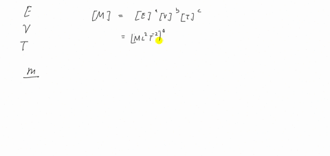 if-energy-e-velocity-v-and-time-t-were-chosen-as-fundamental-physical-quantities-for-measurment-then
