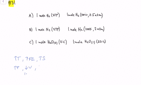 choose-the-substance-with-the-larger-positional-probability-in-each-case-a-1-mole-of-mathrmh_2-at--2