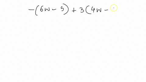 clear-parentheses-and-combine-like-terms-6-w-534-w-5