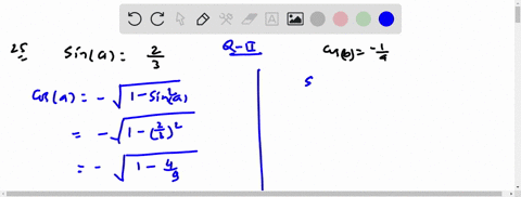 given-sin-afrac23-and-cos-b-frac14-with-a-and-b-both-in-the-interval-leftfracpi2-piright-a-find-sin-