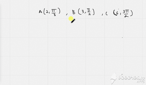 area-of-the-triangle-whose-vertices-are-left2-fracpi3rightleft3-fracpi2rightleft6-frac3-pi2right-is-