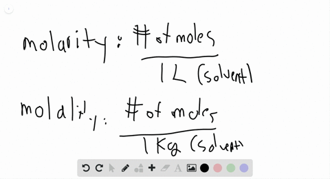 SOLVED:Explain the difference between molarity and molality. Under what