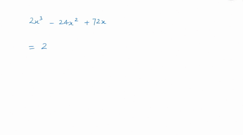 factor-the-polynomial-completely-2-x3-24-x272-x