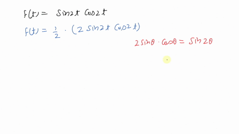 find-mathscrlft-by-first-using-a-trigonometric-identity-ftsin-2-t-cos-2-t