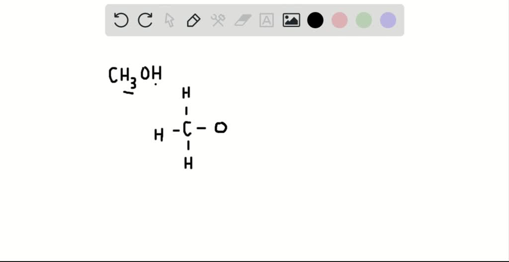 The formula for methanol is CH3 OH. Draw an expanded representation ...