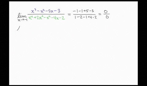 00-form-evaluate-the-following-limits-lim-_x-rightarrow-1-fracx3-x2-5-x-3x42-x3-x2-4-x-2