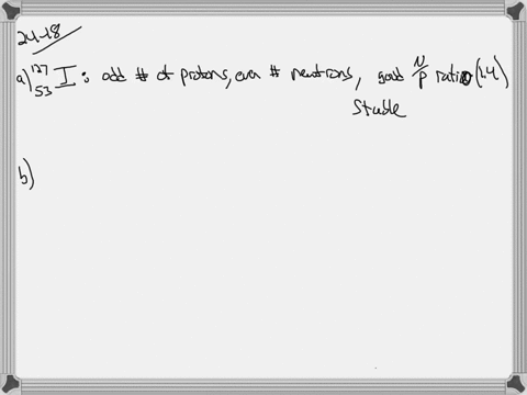 which-nuclides-would-you-predict-to-be-stable-why-texta127-mathrmi-quad-text-b-operatornametin-106qu