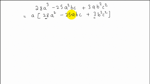 factor-completely-28-a3-25-a2-b-c3-a-b2-c2