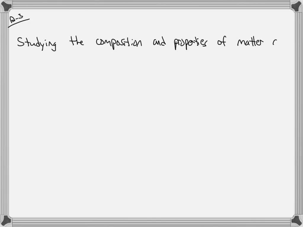 solved-suggest-a-reason-for-studying-matter-at-the-particulate-level