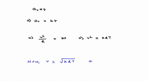 for-a-particle-moving-along-circular-paththe-radial-acceleration-a_r-is-proportional-to-time-t-if-a_
