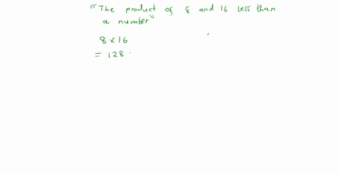 translate-each-verbal-phrase-into-a-mathematical-expression-using-x-as-the-variable-text-the-product