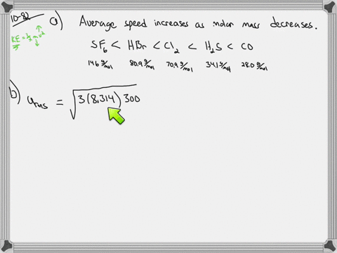 a-place-the-following-gases-in-order-of-increasing-average-molecular-speed-at-300-mathrmk-mathrmco-m