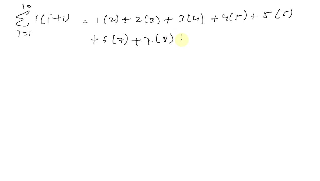 solved-find-and-evaluate-the-sum-i-1-10-i-i-1