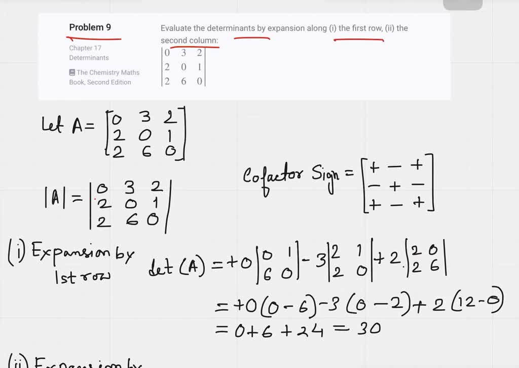 SOLVED Evaluate the determinants by expansion along i the