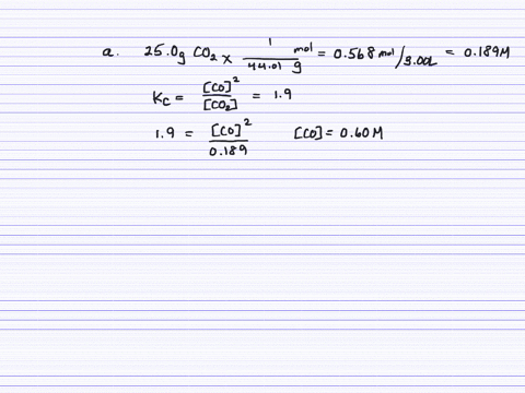 the-equilibrium-constant-k_c-for-mathrmcsmathrmco_2g-rightleftharpoons-2-mathrmcog-is-19-at-1000-m-3