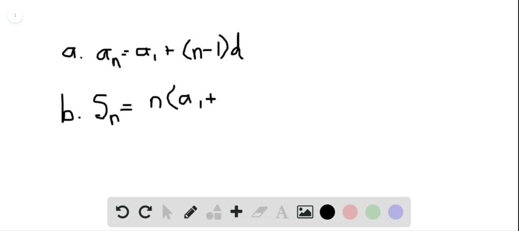 a. Write the formula for an, the general term of an arithmetic sequence ...