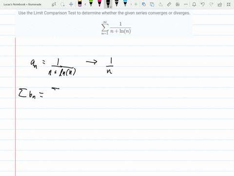 use-the-limit-comparison-test-to-determine-whether-the-given-series-converges-or-diverges-sum_n1i-16