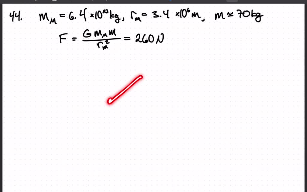 SOLVEDDetermine the magnitude of the gravitational force Mars would