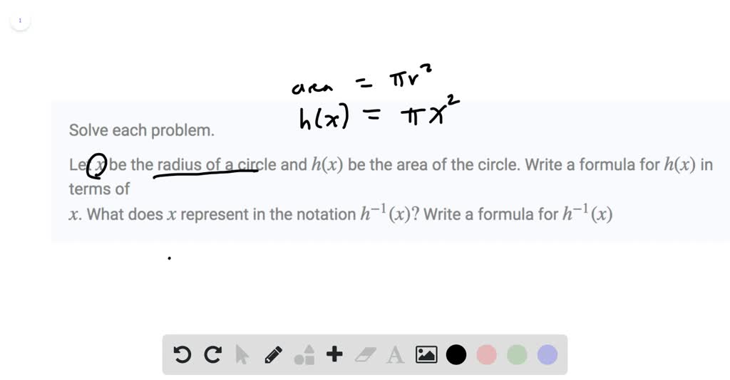 SOLVED Area Of A Circle Let X Be The Radius Of A Circle And H x Be
