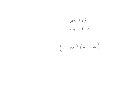 consider-the-following-complex-numbers-w-1i-quad-text-and-quad-z-1-i-multiply-w-and-z-using-their-re