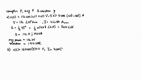 for-each-of-the-following-cases-find-the-complex-power-the-average-power-and-the-reactive-power-a-vt