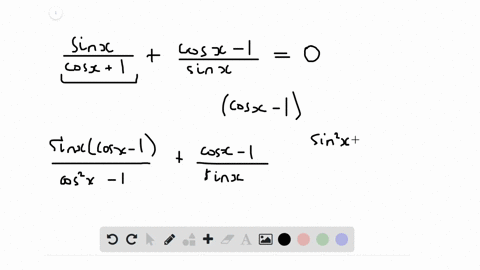 verify-each-identity-fracsin-xcos-x1fraccos-x-1sin-x0