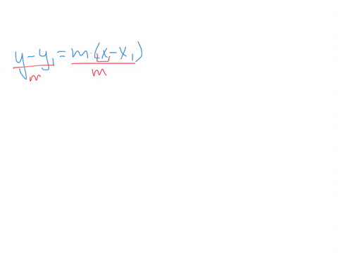 solve-for-the-specified-variable-y-y_1mleftx-x_1right-quad-text-for-x