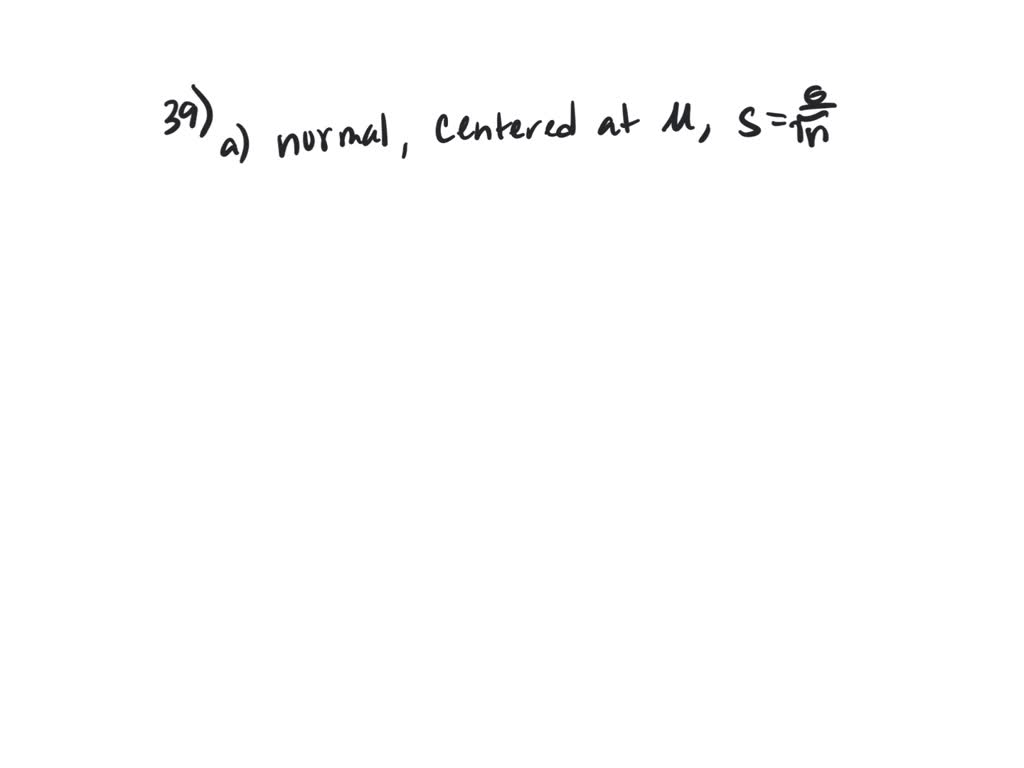 solved-a-sample-is-chosen-randomly-from-a-population-that-can-be-described-by-a-normal-model-a