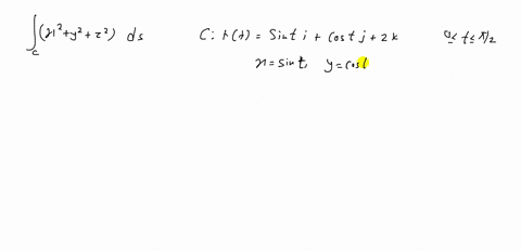 evaluate-the-line-integral-along-the-given-path-beginarraylint_cleftx2y2z2right-d-s-c-rtsin-t-mathbf