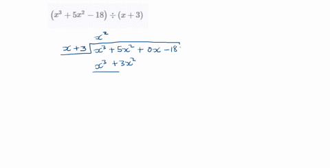 divide-leftx35-x2-18right-divx3-2