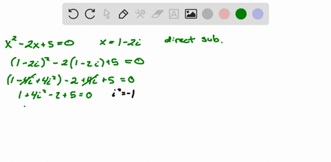 15-by-direct-substitution-verify-that-x1-2-i-is-a-solution-to-x2-2-x50-and-name-the-second-solution