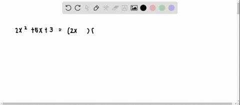 3176-factor-the-expression-completely-2-x25-x3