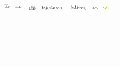 in-a-two-slit-interference-experiment-why-must-the-incident-light-striking-one-slit-have-the-same-wa