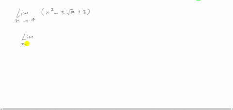evaluate-the-limits-using-the-limit-properties-lim-_x-rightarrow-4leftx2-5-sqrtx3right