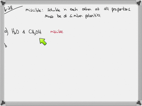 which-pairs-of-liquids-are-likely-to-be-miscible-a-mathrmh_2-mathrmo-and-mathrmch_3-mathrmoh-b-mat-2