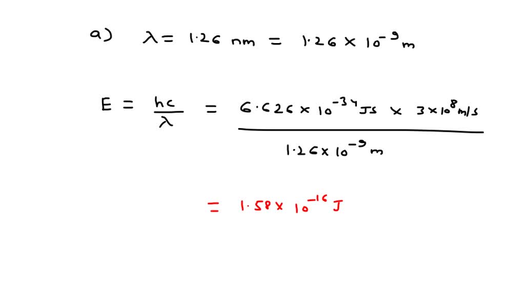 solved-a-medical-x-ray-beam-has-wavelength-1-26-nm-a-what-s-the