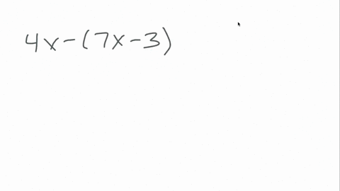 perform-each-indicated-operation-subtract-4-x-from-7-x-3